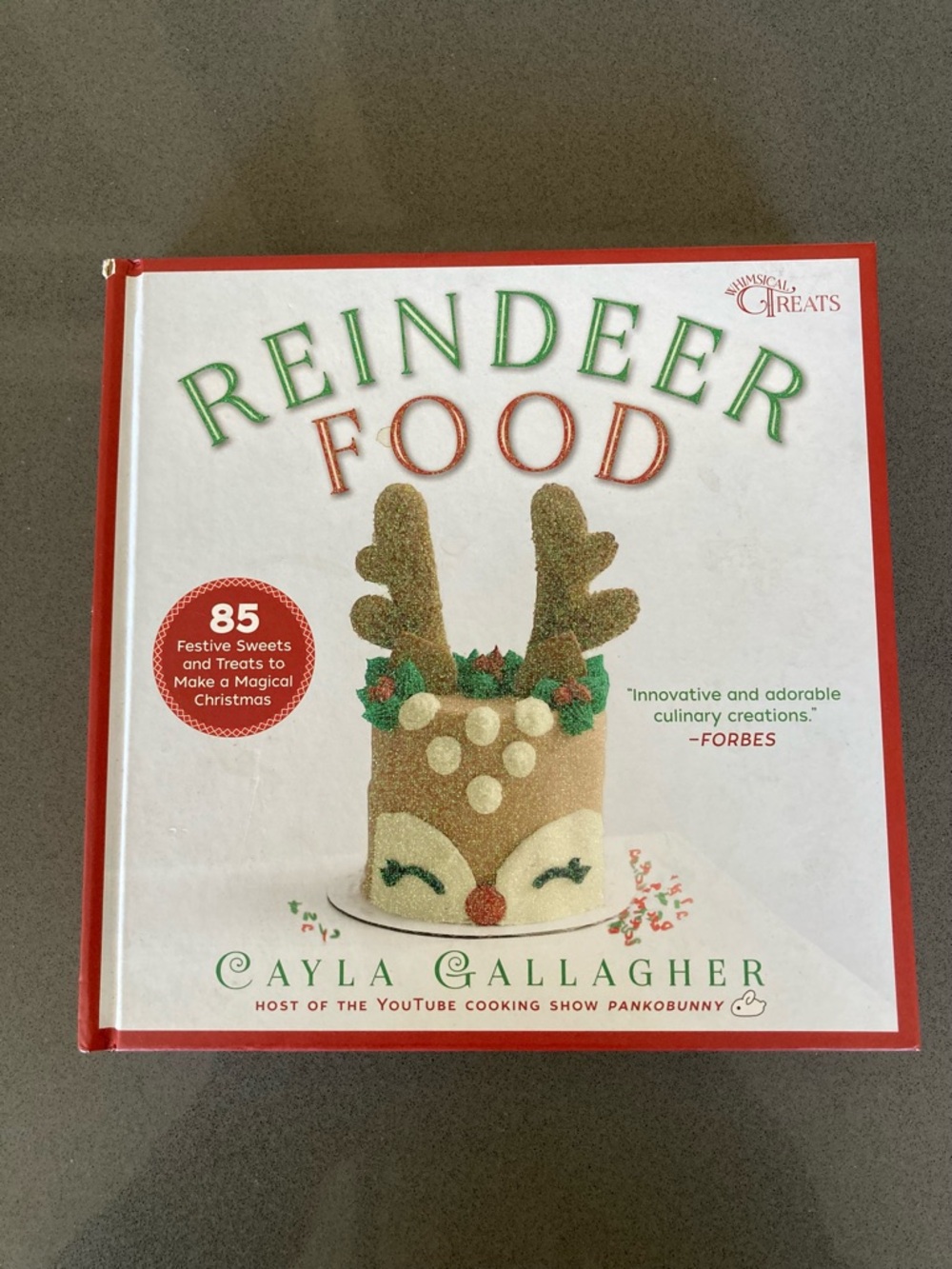 Reindeer Food Cookbook by Cayla Gallagher - White & Red Holiday Cover